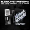 S.COUPSxMINGYU - 1ST MINI ALBUM [HYPE VIBES] (WEVERSRE ALBUMS VER.)